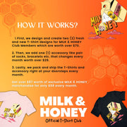 Milk & Honey Official T-Shirt Club Auto Renew - The Phi Concept